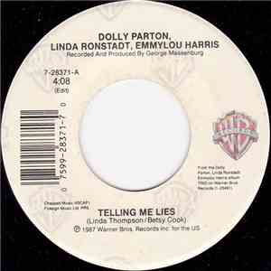 Dolly Parton, Linda Ronstadt, Emmylou Harris - Telling Me Lies mp3 album