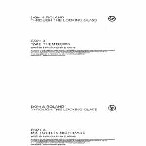 Dom & Roland - Through The Looking Glass Part 4 mp3 album