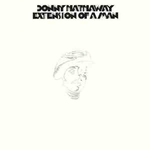 Donny Hathaway - Extension Of A Man mp3 album
