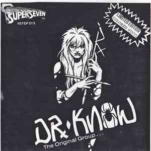 Dr. Know  - The Original Group ... mp3 album