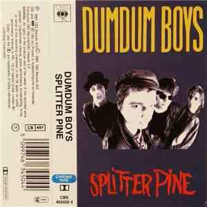 DumDum Boys - Splitter Pine mp3 album