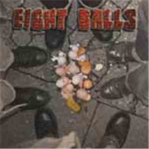 Eight Balls - Eight Balls mp3 album