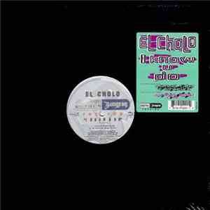 El Cholo - I Know U Do mp3 album