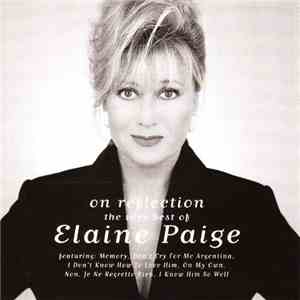 Elaine Paige - On Reflection - The Very Best of Elaine Paige mp3 album