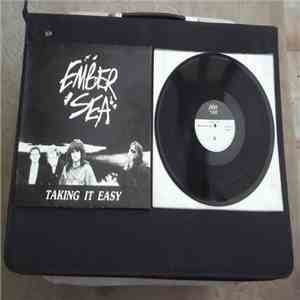 Ember Sea  - Taking It Easy mp3 album