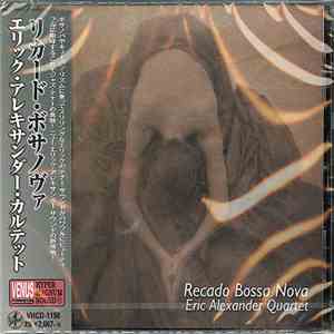 Eric Alexander Quartet - Recado Bossa Nova mp3 album