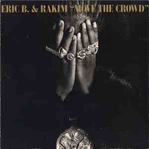 Eric B. & Rakim - Move The Crowd mp3 album