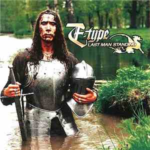 E-Type - Last Man Standing mp3 album