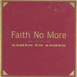 Faith No More - Ashes To Ashes mp3 album