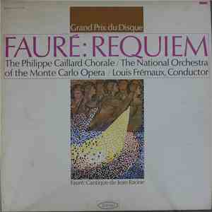 Fauré : Philippe Caillard Chorale, National Orchestra of the Monte Carlo Opera, Louis Frémaux - Requiem mp3 album