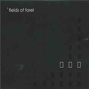 Fields Of Forel - 5/8 mp3 album