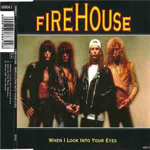 Firehouse  - When I Look Into Your Eyes mp3 album