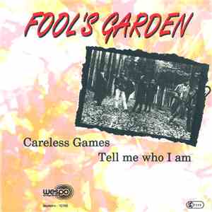 Fool's Garden - Careless Games / Tell Me Who I Am mp3 album