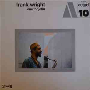 Frank Wright - One For John mp3 album