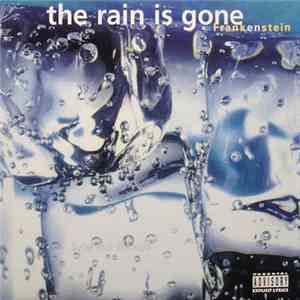 Frankenstein - The Rain Is Gone / All Hands mp3 album