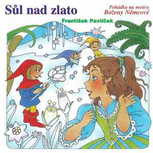 František Pavlíček - Sůl Nad Zlato mp3 album