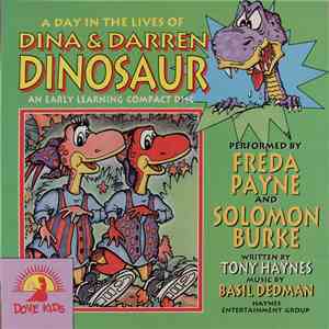 Freda Payne And Solomon Burke - A Day In The Lives Of Dina & Darren Dinosaur mp3 album