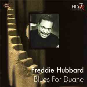 Freddie Hubbard - Blues For Duane mp3 album