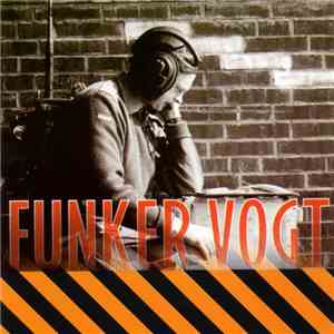 Funker Vogt - Thanks For Nothing mp3 album