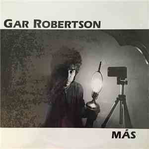 Gar Robertson - Más mp3 album