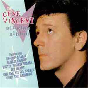 Gene Vincent - The Gene Vincent Singles Album mp3 album