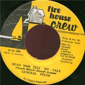 General Pecos - Dead Man Tell No Tale mp3 album