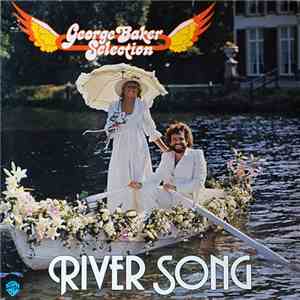 George Baker Selection - River Song mp3 album
