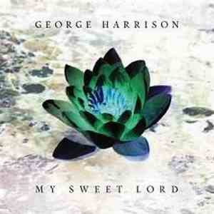 George Harrison - My Sweet Lord mp3 album
