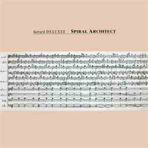 Gerard Deluxxe - Spiral Architect mp3 album