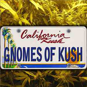 Gnomes Of Kush - California Kush mp3 album