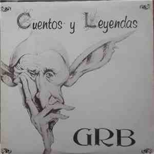 GRB - Cuentos Y Leyendas mp3 album