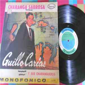 Guillo Carias Y Sus Charangueros - Charanga Sabrosa mp3 album