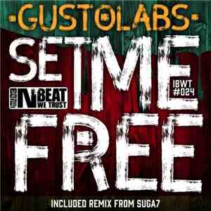 Gustolabs - Set Me Free mp3 album