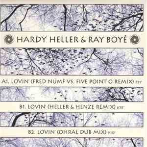 Hardy Heller & Ray Boyé - Lovin' mp3 album
