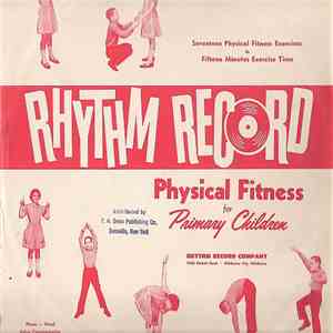 Harold And Mary Jane LeCrone - Physical Fitness For Primary Children mp3 album