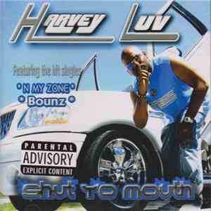 Harvey Luv - Shut Yo Mouth mp3 album