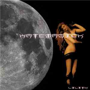 Hatemagick - Lilith mp3 album