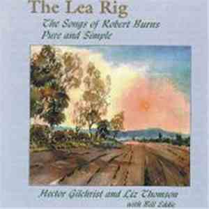 Hector Gilchrist & Liz Thomson - The Lea Rig mp3 album