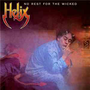 Helix - No Rest For The Wicked mp3 album