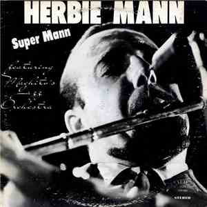 Herbie Mann Featuring Machito's Jazz Orchestra - Super Mann mp3 album