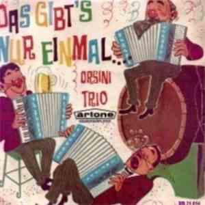 Het Orsini Trio - Das Gibt's Nur Einmal mp3 album