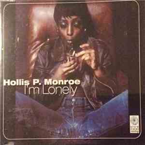 Hollis P. Monroe - I'm Lonely mp3 album