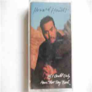 Howard Hewett - If I Could Only Have That Day Back mp3 album