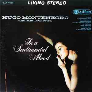 Hugo Montenegro & His Orchestra - In A Sentimental Mood mp3 album