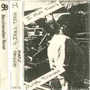 I Hail Taxis - Purple Trousers mp3 album