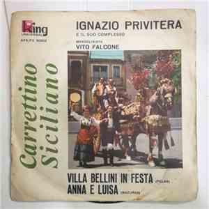 Ignazio Privitera E Il Suo Complesso - Carrettino Siciliano mp3 album