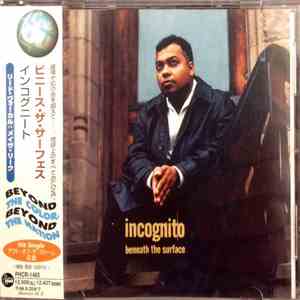 Incognito = インコグニート - Beneath The Surface = ビニース・ザ・サーフェス mp3 album