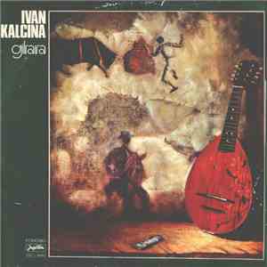 Ivan Kalcina - Gitara mp3 album