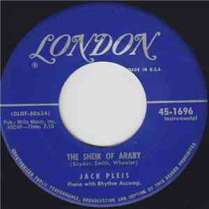 Jack Pleis Piano With Rhythm Accomp. - The Sheik Of Araby / I'll Always Be In Love With You mp3 album