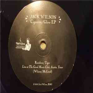 Jack Wilson - Cigarette / Glow EP mp3 album